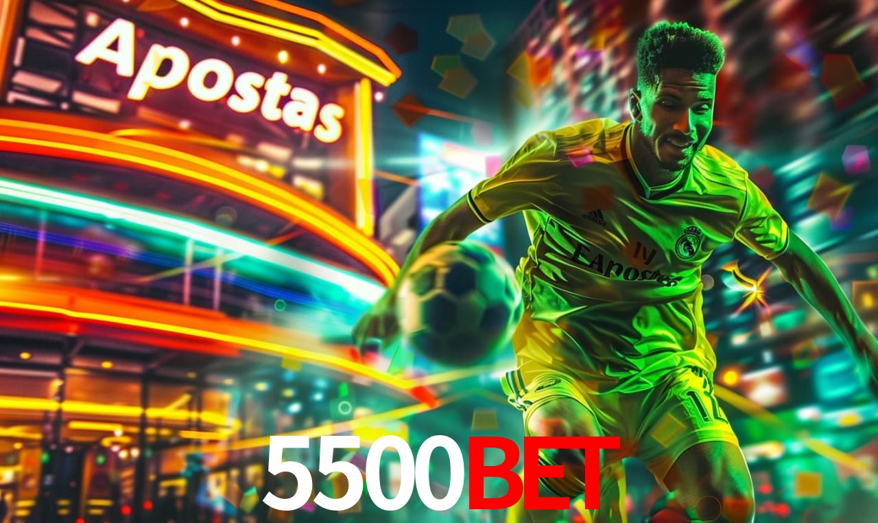 Apostas de Futebol 5500bet